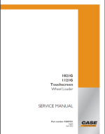 Case 1021G, 1121G Touchscreen Wheel Loader Service Manual (92087551) (April 2023)