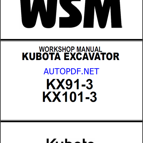 Kubota KX91-3 KX101-3 Code No.97899-60520 Workshop Manual