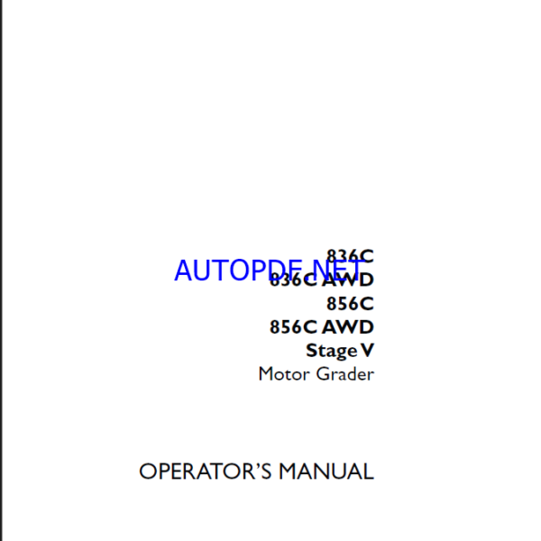 Case 836C, 836CAWD, 856C, 856CAWD Stage V Motor Grader Operators Manual (90436968) (January 2021)