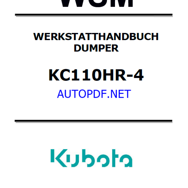Kubota KC110HR-4 Dumper Workshop Manual GERMANY
