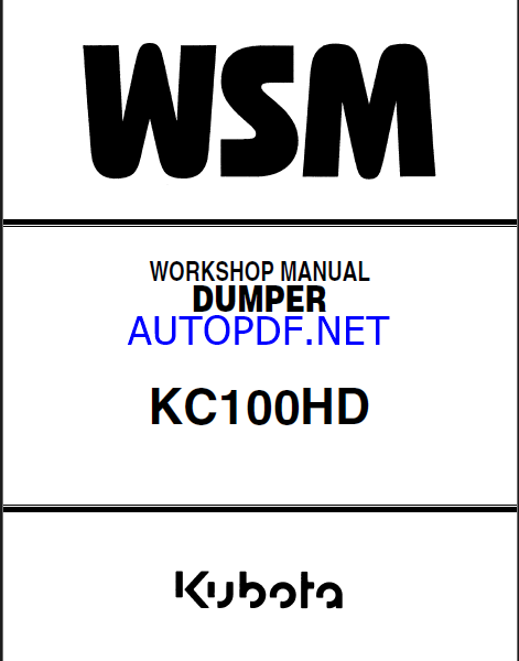 Kubota KC100HD Dumper Workshop Manual