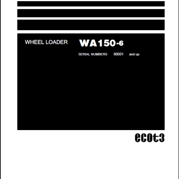 Komatsu WA150-6 Wheel Loader Shop Manual (SEN04885-13) (SN 80001-UP)