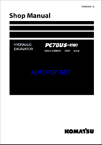 Komatsu PC78US-11E0 Crawler Excavator Shop Manual (SEN06854-12) (SN 50001-UP)