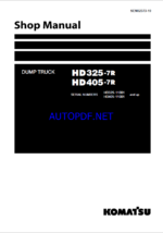 Komatsu HD325-7R, HD405-7R Rigid Dump Truck Shop Manual (SEN02373-19) (SN 11001-UP)