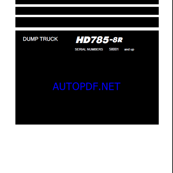 Komatsu HD785-8R Rigid Dump Truck Shop Manual (SEN06819-18) (SN 58001-UP)