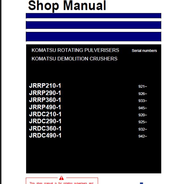Komatsu JRDC210-1, JRDC290-1, JRDC360-1 Attachment Shop Manual (RENBM0101-00)