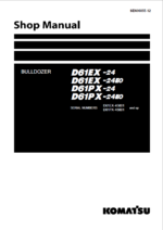 Komatsu D61EX-24, D61EX-24E0, D61PX-24 Crawler Dozer Shop Manual (SEN06855-12) (SN 45001-UP)