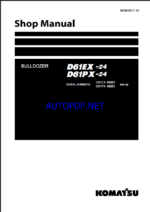 Komatsu D61EX-24, D61PX-24 Crawler Dozer Shop Manual (SEN06577-15) (SN 40001-UP)