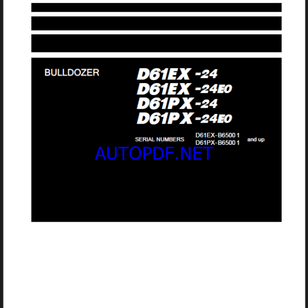 Komatsu D61PX-24E0 Crawler Dozer Shop Manual (KEBM685511) (SN B65001-UP)
