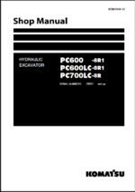 Komatsu PC600-8R1, PC600LC-8R1, PC700LC-8R Crawler Excavator Shop Manual (SEN05660-12) (SN 70001-UP)