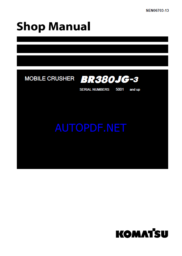 omatsu BR380JG-3 Mobile Crusher Shop Manual (SEN06703-13) (SN 5001-UP)