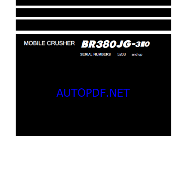 Komatsu BR380JG-3E0 Mobile Crusher Shop Manual (SEN06863-08) (SN 5203-UP)