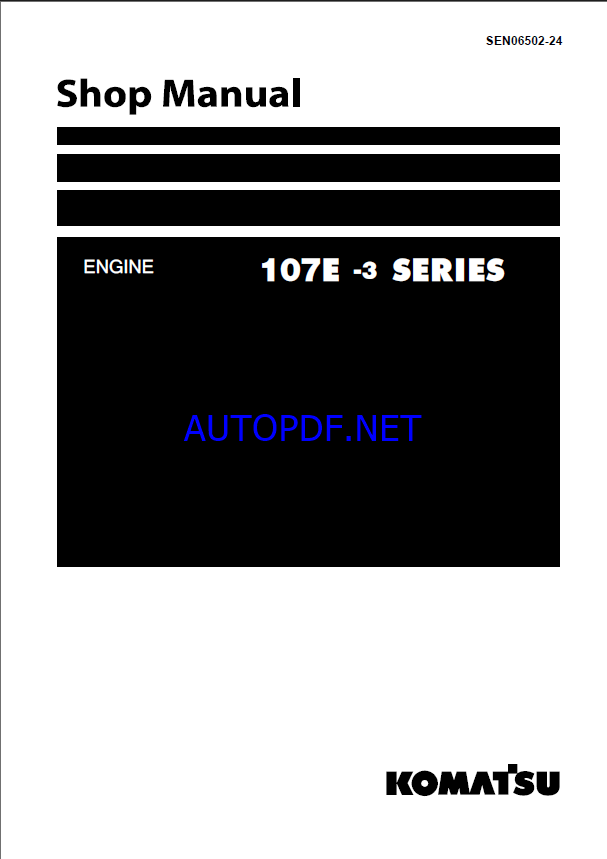 Komatsu 107E-3 Series, SAA6D107E-3 Engine Shop Manual (SEN06502-24)