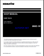 Komatsu 860E-1K Rigid Dump Truck Shop Manual (CEBM037902) (SN A30119-UP)