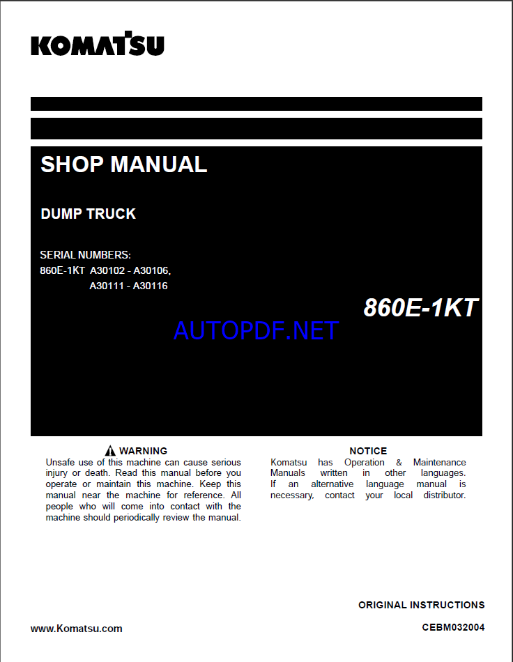 Komatsu 860E-1KT Rigid Dump Truck Shop Manual (CEBM032004) (SN A30102-UP)