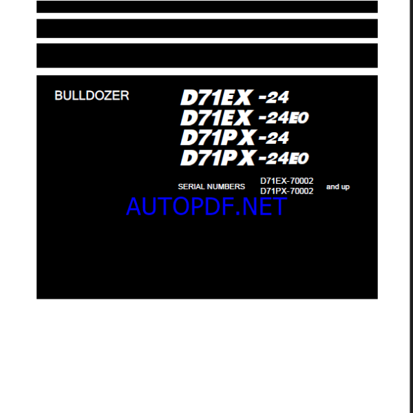 Komatsu D71PX-24E0 Crawler Dozer Shop Manual (SEN06841-15) (SN 70002-UP)