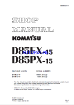 Komatsu D85EX-15, D85PX-15 Crawler Dozer Shop Manual (SEBM02Komatsu D85EX-15, D85PX-15 Crawler Dozer Shop Manual (SEBM029117)117)