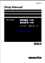 Komatsu D85EX-15E0, D85PX-15E0 Crawler Dozer Shop Manual (SEN00060-18)