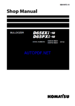 Komatsu D65EXi-18, D65PXi-18 Crawler Dozer Shop Manual (SEN06572-18) (SN 90023-UP)