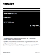 Komatsu 830E-1AC Rigid Dump Truck Shop Manual (CEBM029303) (SN A40939-A40961)