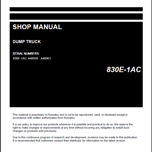 Komatsu 830E-1AC Rigid Dump Truck Shop Manual (CEBM029303) (SN A40939-A40961)