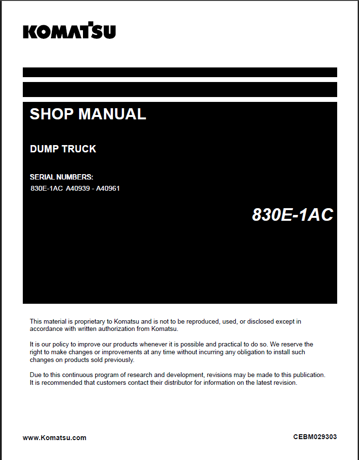 Komatsu 830E-1AC Rigid Dump Truck Shop Manual (CEBM029303) (SN A40939-A40961)