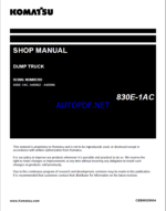 Komatsu 830E-1AC Rigid Dump Truck Shop Manual (CEBM029904) (SN A40962-A40986)