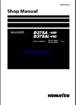 Komatsu D375A-8E0, D375AI-8E0 Crawler Dozer Shop Manual (SEN07020-02) (SN 80063-UP)