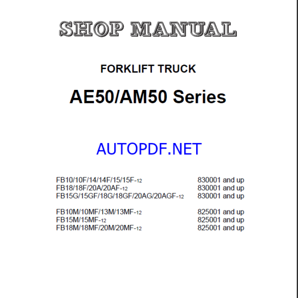 Komatsu FB10-12, FB10F-12, FB10M-12 Electric Forklift Shop Manual (BBA12E1-14)
