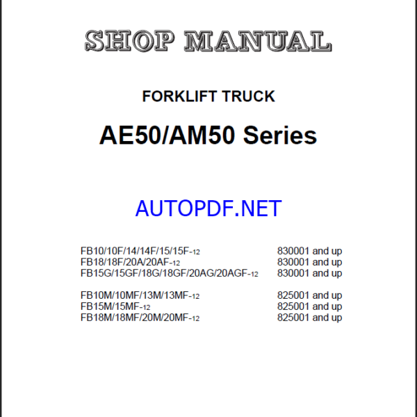 Komatsu FB10MF-12, FB13MF-12, FB15-12 Electric Forklift Shop Manual (BBA12E1-14)