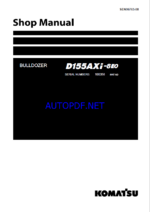 Komatsu D155AXi-8E0 Crawler Dozer Shop Manual (SEN06763-08) (SN 100358-UP)