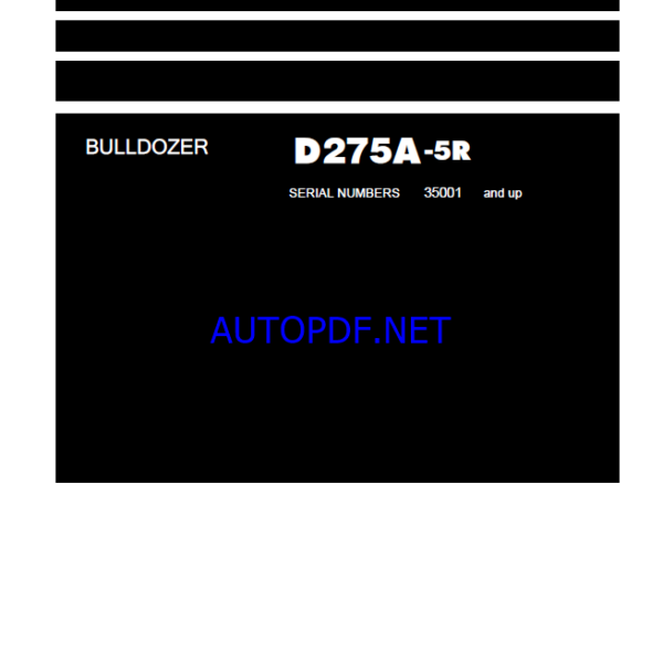 Komatsu D275A-5R Crawler Dozer Shop Manual (SEN02158-26) (SN 35001-UP)