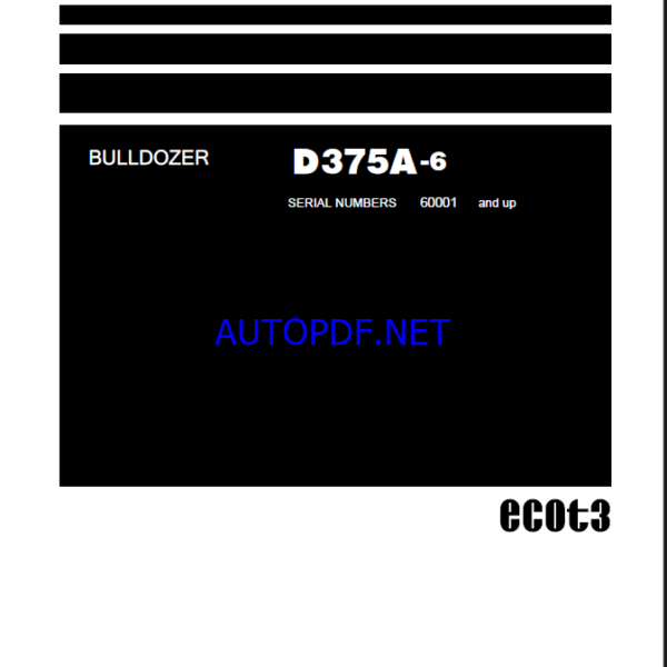 Komatsu D375A-6 Crawler Dozer Shop Manual (SEN05006-29) (SN 60001-UP)