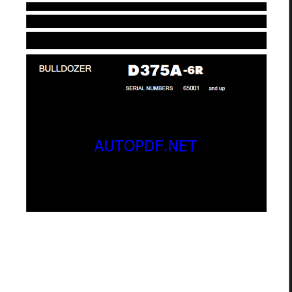 Komatsu D375A-6R Crawler Dozer Shop Manual (SEN05214-21) (SN 65001-UP)