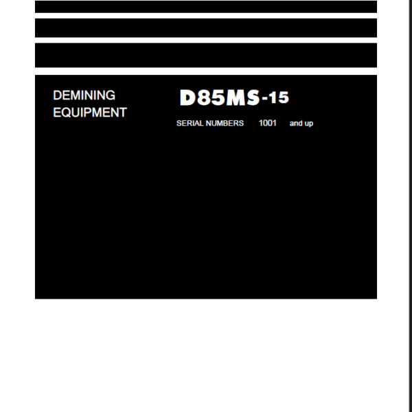 Komatsu D85MS-15 Crawler Dozer Shop Manual (SEN04305-05) (SN 1001-UP)