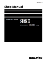 Komatsu FB25-12, FB30-12 Electric Forklift Shop Manual (SEN06636-10) (SN 100001-UP)