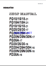 Komatsu FD20H-16, FD20N-16, FD25-16 Internal Combustion Forklift Shop Manual (SEN05692-08)