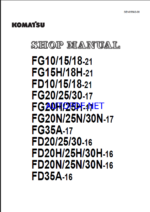 Komatsu FD25H-16, FD25N-16, FD30-16 Internal Combustion Forklift Shop Manual (SEN05692-08)