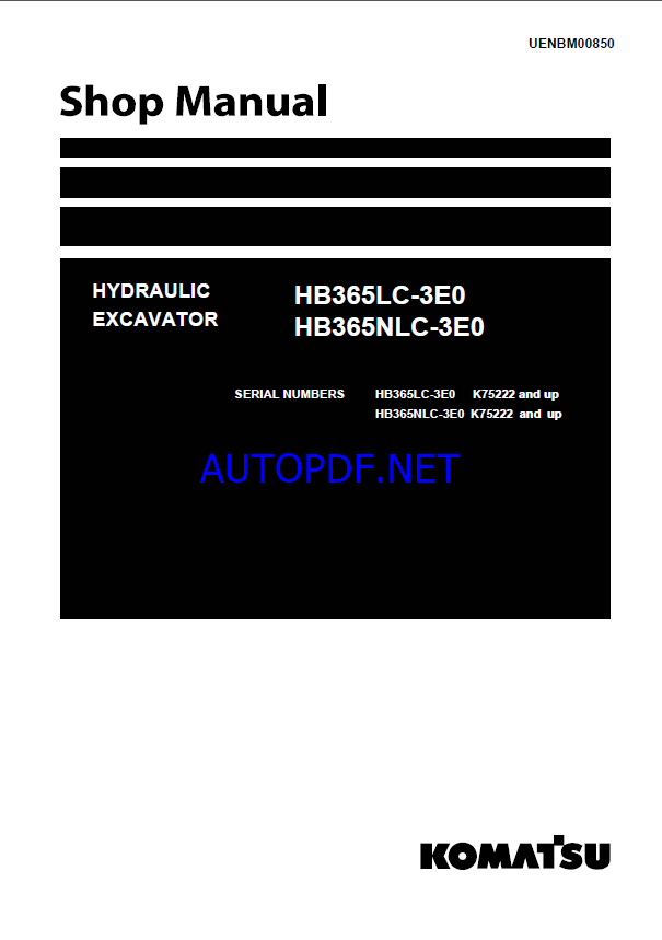 Komatsu HB365LC-3E0, HB365NLC-3E0 Crawler Excavator Shop Manual (UENBM00850) (SN K75222-UP)