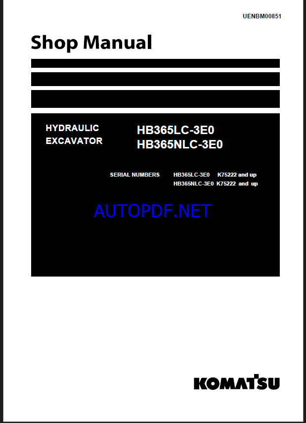 Komatsu HB365LC-3E0, HB365NLC-3E0 Crawler Excavator Shop Manual (UENBM00851) (SN K75222-UP)
