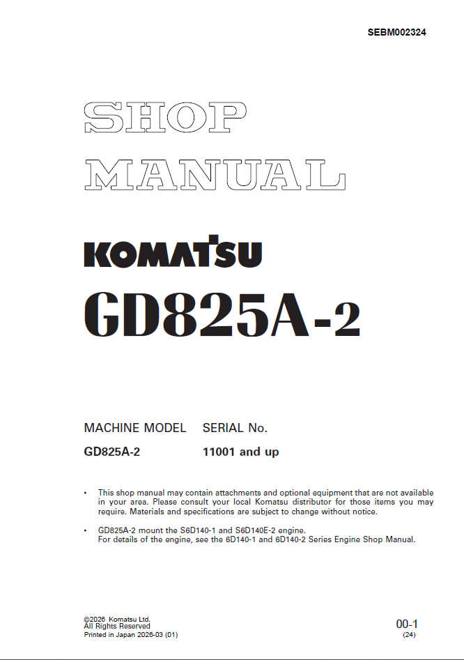 Komatsu GD825A-2 Motor Grader Shop Manual (SEBM002324) (SN 11001-UP)