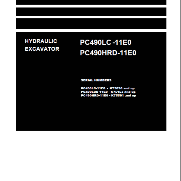 Komatsu PC490HRD-11E0, PC490LC-11E0 Crawler Excavator Shop Manual (UENBM00831)