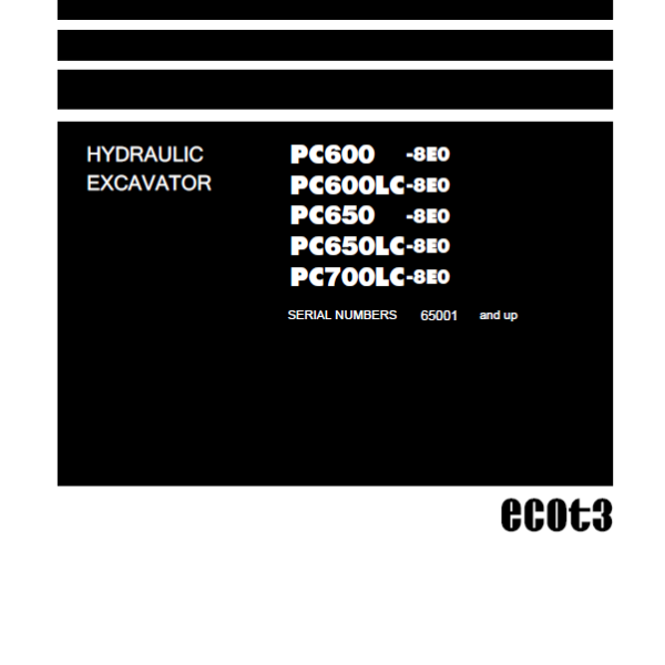 Komatsu PC600-8E0, PC600LC-8E0, PC650-8E0 Crawler Excavator Shop Manual (SEN05377-18) (SN 65001-UP)