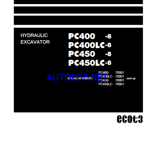 Komatsu PC400-8, PC400LC-8, PC450-8 Crawler Excavator Shop Manual (SEN02223-26) (SN 70001-UP)