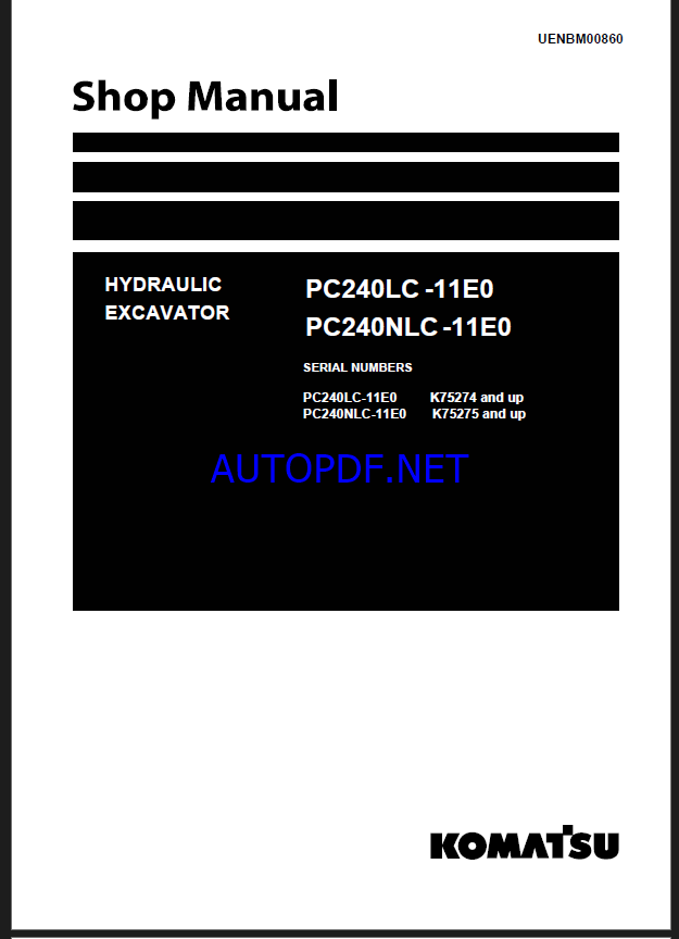 Komatsu PC240LC-11E0, PC240NLC-11E0 Crawler Excavator Shop Manual (UENBM00860)