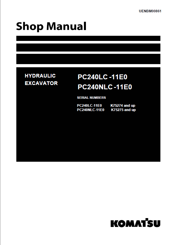 Komatsu PC240LC-11E0, PC240NLC-11E0 Crawler Excavator Shop Manual (UENBM00861)