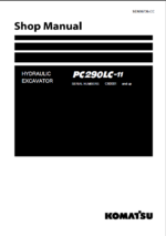 Komatsu PC290LC-11 Crawler Excavator Shop Manual (SEN06736-CC) (SN C60001-UP)