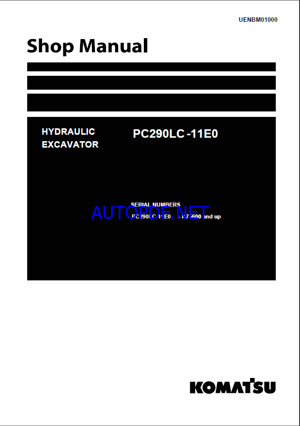 Komatsu PC290LC-11E0 Crawler Excavator Shop Manual (UENBM01000) (SN K75600-UP)