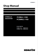 Komatsu PC290LC-11E0, PC290NLC-11E0 Crawler Excavator Shop Manual (UENBM00811) (SN K75600-UP)