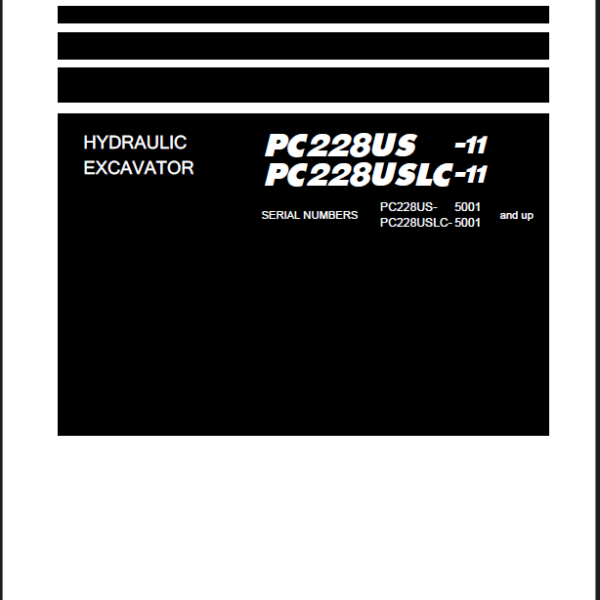 Komatsu PC228US-11, PC228USLC-11 Crawler Excavator Shop Manual (SEN06660-14) (SN 5001-UP)